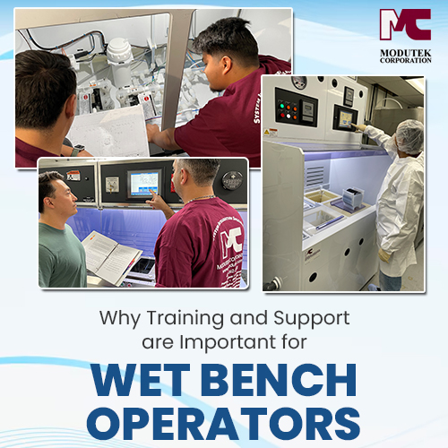 Why Training and Support Are Important for Wet Bench Operators
