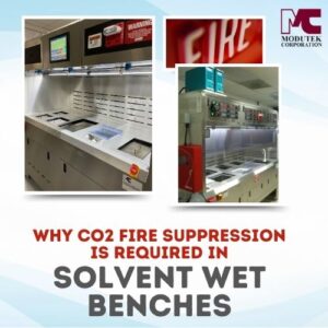 Why CO2 Fire Suppression is Required in Solvent Wet Benches